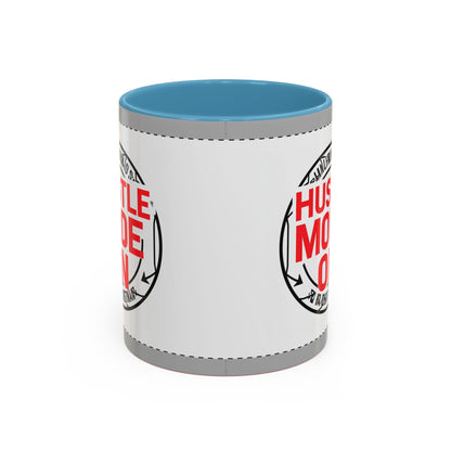 Hustle Mode On Coffee Mug — Motivational Accent Mug for Entrepreneurs (11/15oz)