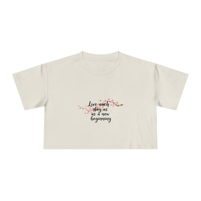 Crop Tee — Floral Cherry Blossom "Live Each Day as a New Beginning" Japanese Calligraphy