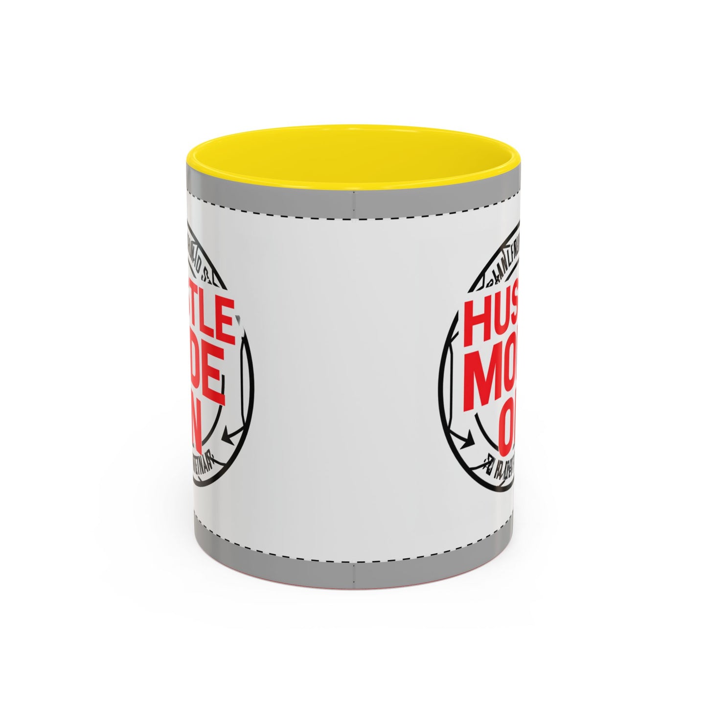 Hustle Mode On Coffee Mug — Motivational Accent Mug for Entrepreneurs (11/15oz)