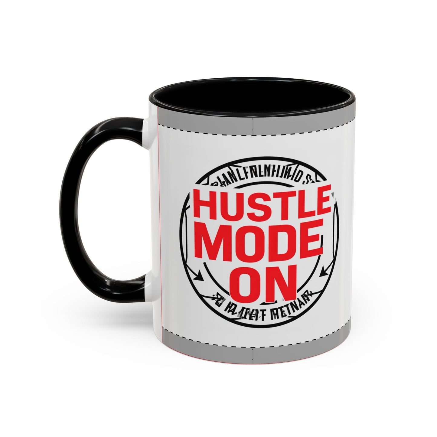 Hustle Mode On Coffee Mug — Motivational Accent Mug for Entrepreneurs (11/15oz)