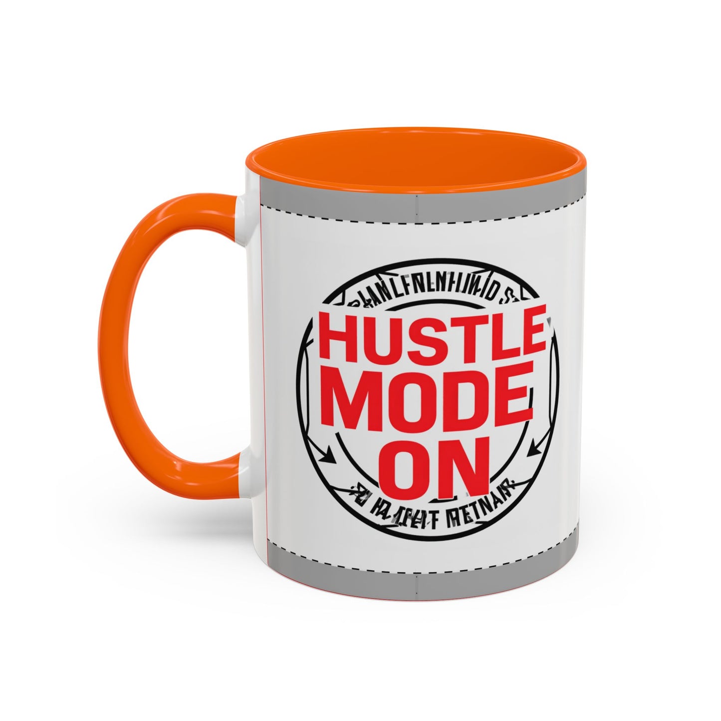 Hustle Mode On Coffee Mug — Motivational Accent Mug for Entrepreneurs (11/15oz)
